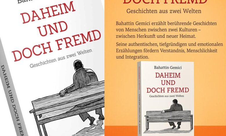65 Jahre türkische Arbeitsmigration nach Deutschland Ein bedeutungsvolles Buch des Pädagogen und Autors Bahattin Gemici: „Daheim und doch fremd – Geschichten aus zwei Welten“